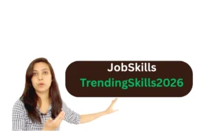 नौकरी के अवसर बढ़ाने के लिए 10 जरूरी Skills सीखें | Career Growth Tips 2026